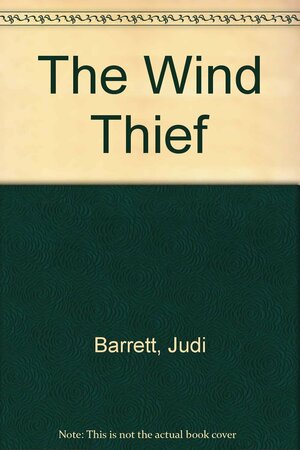 The Wind Thief by Judi Barrett