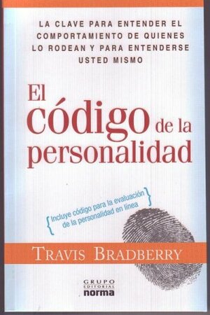 El Codigo de La Personalidad by Travis Bradberry