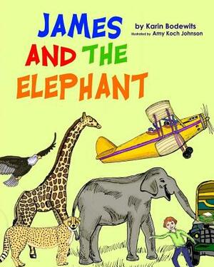 James and the Elephant by Karin Bodewits