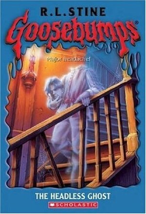 The Headless Ghost by R.L. Stine