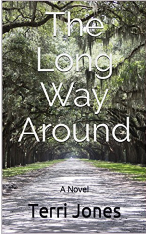 The Long Way Around by Terri Jones