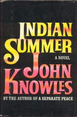 Indian Summer by John Knowles