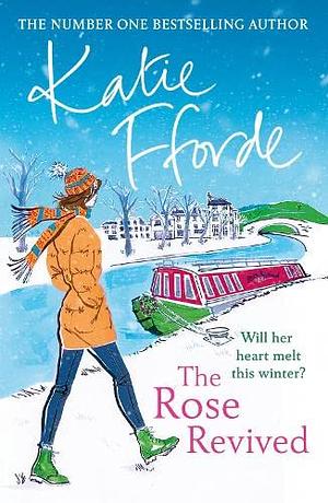 The Rose Revived by Katie Fforde