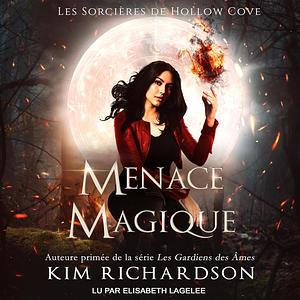 Menace Magique by Kim Richardson