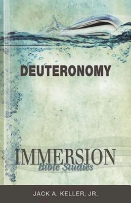 Immersion Bible Studies: Deuteronomy by 