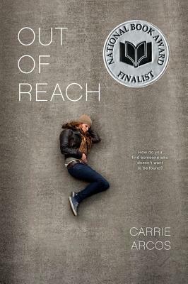 Out of Reach by Carrie Arcos