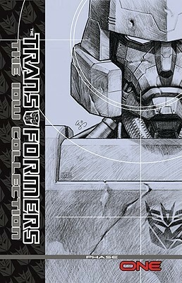 Transformers: The IDW Collection, Volume 1 by Marcelo Matere, Robby Musso, M.D. Bright, E.J. Su, Alex Milne, Simon Furman, Shane McCarthy, Nick Roche, Eric Holmes, Casey Coller