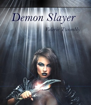 Demon Slayer by Valerie Twombly