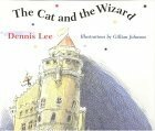 The Cat and the Wizard by Dennis Lee