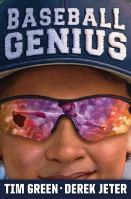 Baseball Genius by Derek Jeter, Tim Green