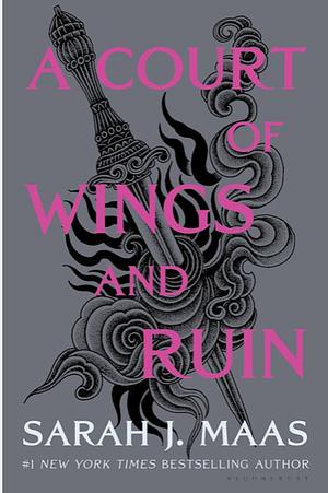 A Court of Wings and Ruin by Sarah J. Maas