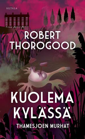 Kuolema kylässä by Robert Thorogood