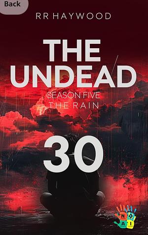 The Undead Thirty by R.R. Haywood