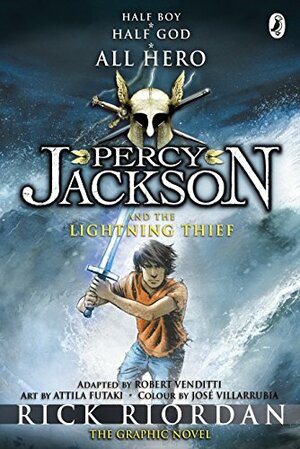Percy Jackson and The Lightning Thief: The Graphic Novel by Robert Venditti, Rick Riordan