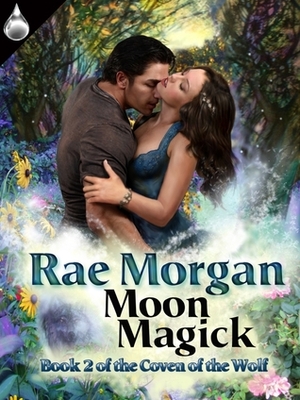 Moon Magick by Rae Morgan