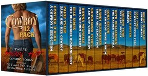 Cowboy 12 Pack: Twelve-Novel Boxed Set by Cynthia D'Alba, Cora Seton, Shoshanna Evers, Beth Williamson, Sabrina York, Randi Alexander, Becky McGraw, Paige Tyler, Elle James, Lexi Post, Sable Hunter, Donna Michaels