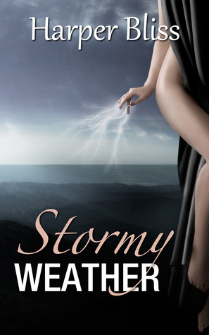 Stormy Weather by Harper Bliss