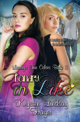 Landry In Like by Krysten Lindsay Hager