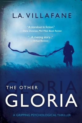 The Other Gloria by L. a. Villafane