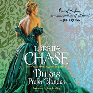 Dukes Prefer Blondes by Loretta Chase