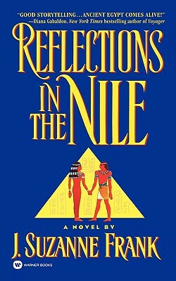 Reflections in the Nile by J. Suzanne Frank