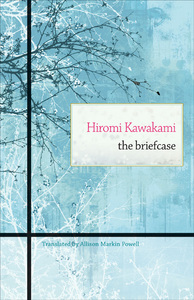 The Briefcase by Hiromi Kawakami