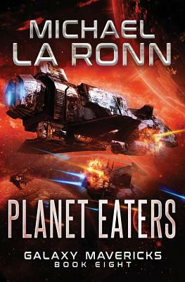 Planet Eaters by Michael La Ronn