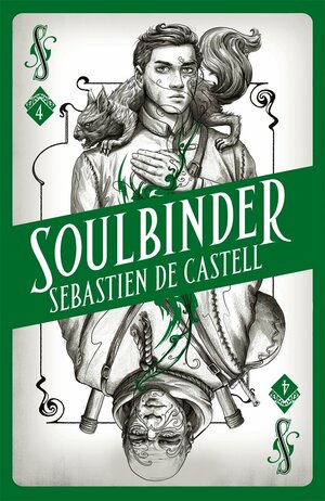 Soulbinder by Sebastien de Castell