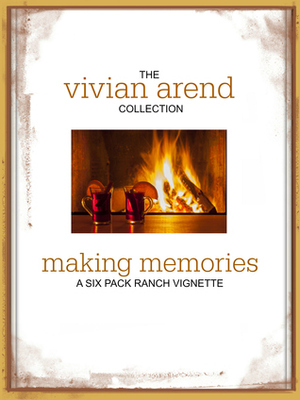 Making Memories by Vivian Arend