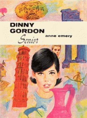 Dinny Gordon, Senior by Anne Emery