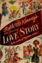 Love Story by Ruth McKenney