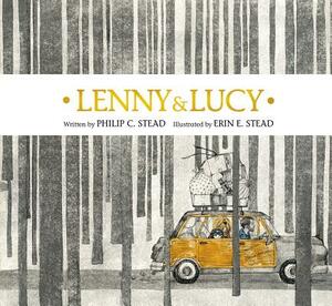 Lenny & Lucy by Philip C. Stead