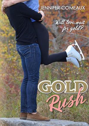 Gold Rush by Jennifer Comeaux