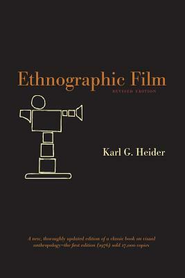 Ethnographic Film by Karl G. Heider