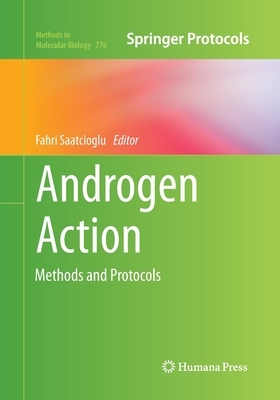 Androgen Action: Methods and Protocols by 