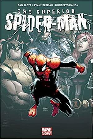 The Superior Spider-Man, Tome 2 : La force de l'esprit by Dan Slott