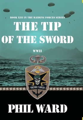 Tip of the Sword by Phil Ward