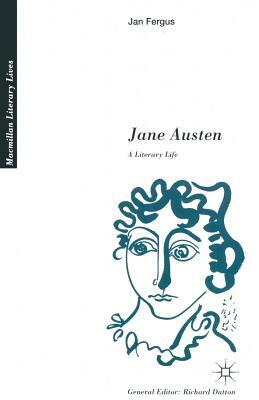 Jane Austen: A Literary Life by Jan Fergus, J. Luke Wood