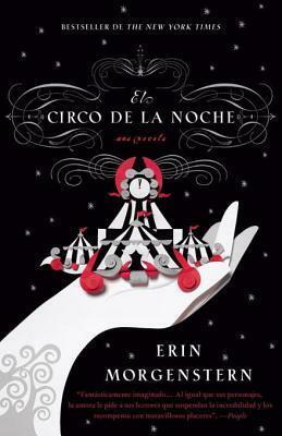 El circo nocturno by Erin Morgenstern