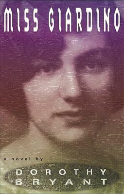 Miss Giardino by Dorothy Bryant