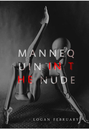 Mannequin in the Nude by Logan February