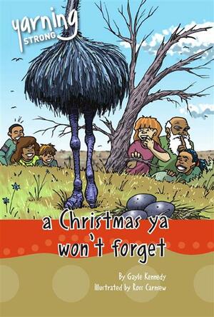 a Christmas ya won't forget by Gayle Kennedy