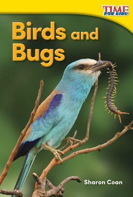 Birds and Bugs by Sharon Coan