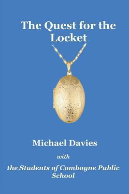 The Quest for the Locket by Michael Davies