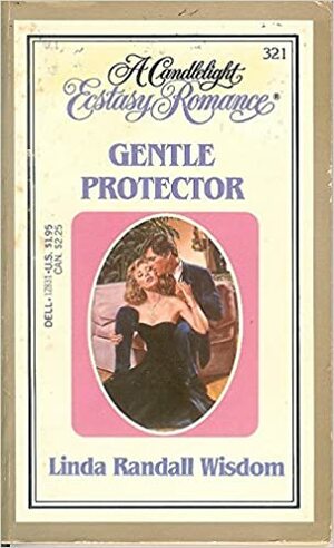 Gentle Protector by Linda Randall Wisdom