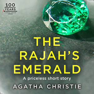 The Rajah's Emerald by Agatha Christie