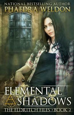 Elemental Shadows by Phaedra Weldon