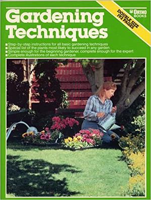 Gardening Techniques by Lee Foster