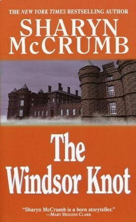 The Windsor Knot by Sharyn McCrumb