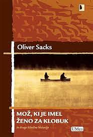 Mož, ki je imel ženo za klobuk by Oliver Sacks